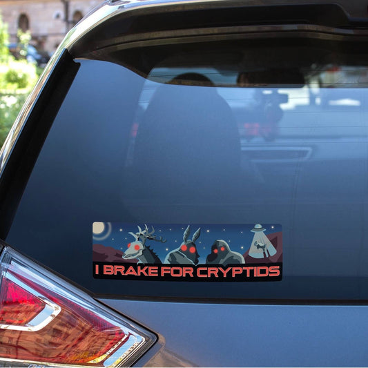 I Brake For Cryptids Bumper Sticker - Large