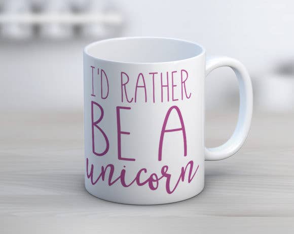 I’d Rather Be A Unicorn Coffee Mug