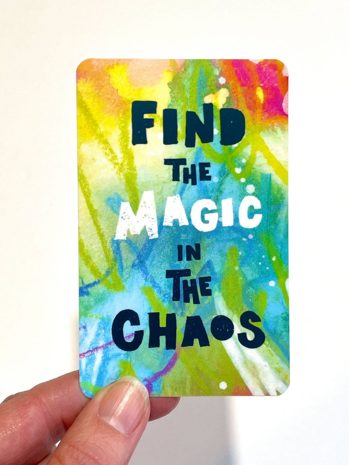 Magic in the Chaos Sticker