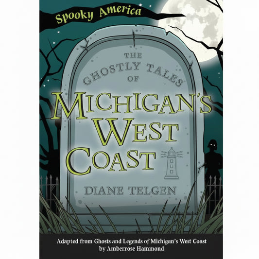Book cover for 'Ghostly Tales of Michigan's West Coast' featuring a spooky illustration of a ghostly figure near a lighthouse with a dark sky and full moon in the background.