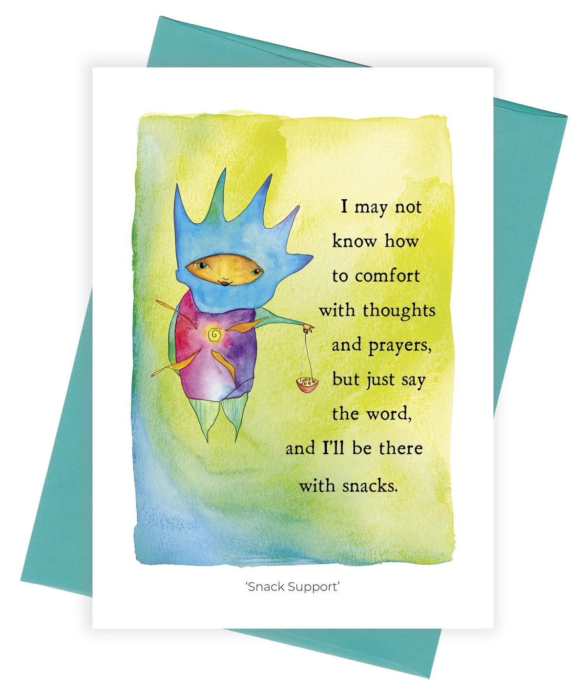 Snack Support Greeting Card