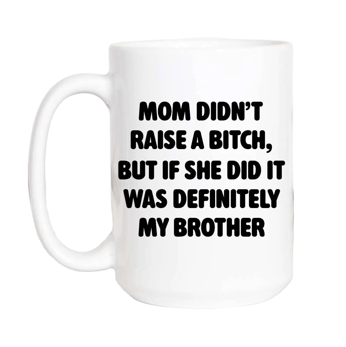 White mug with black text on a white background