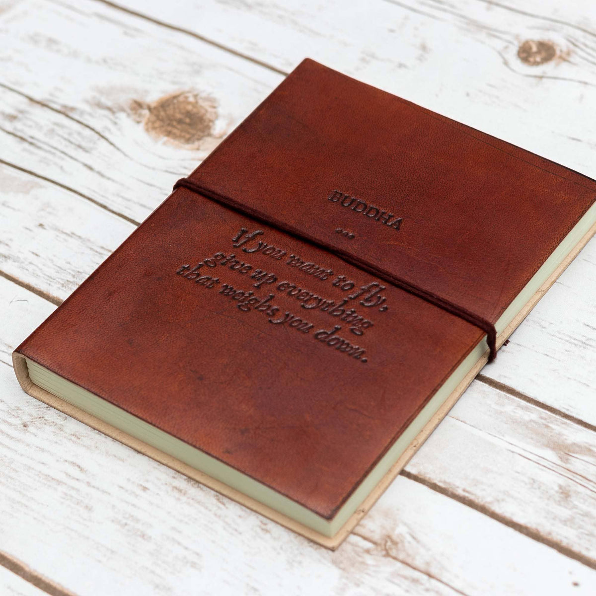 Buddha If You Want To Fly Quote Leather Journal - 8x6